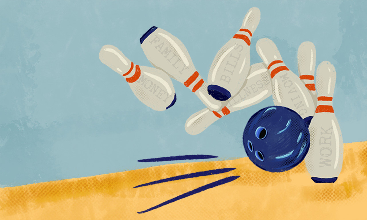 Cartoon of a blue bowling ball striking a set of pins. The pins say words like family, work, and bills.